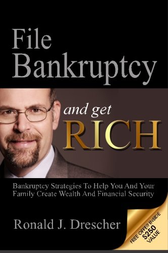 Beispielbild fr File Bankruptcy And Get Rich zum Verkauf von Better World Books