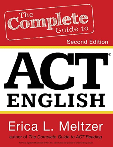 Beispielbild fr The Complete Guide to ACT English, 2nd Edition zum Verkauf von Better World Books