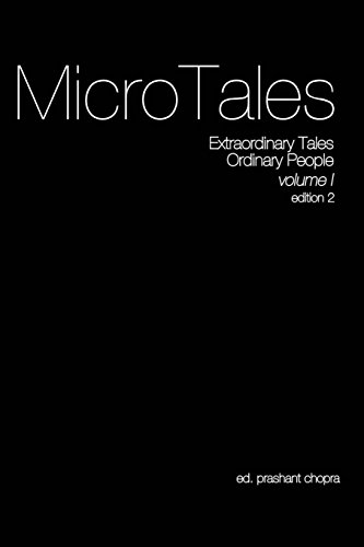 9781530073788: The Micro Tales: An Anthology of Extremely Short Stories.: Volume 1 (Extraordinary Tales By Ordinary People.)