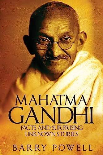 Imagen de archivo de Mahatma Gandhi: Facts and Surprising Unknown Stories a la venta por The Book Cellar, LLC