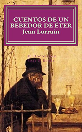 9781530077304: Cuentos de un bebedor de eter (El Doctor Sax)