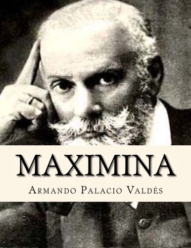9781530085446: Maximina (Spanish Edition)
