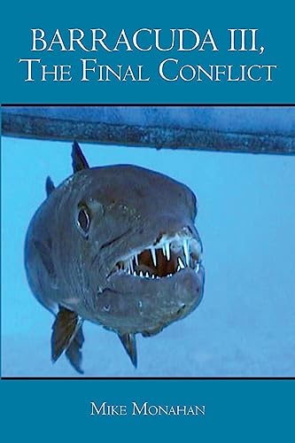 Stock image for Barracuda III, The Final Conflict for sale by THE SAINT BOOKSTORE