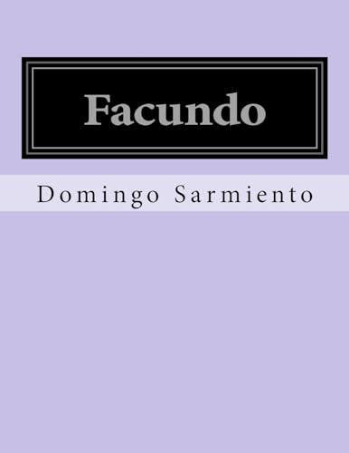 9781530087983: Facundo
