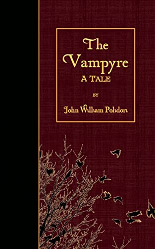 Beispielbild fr The Vampyre: A Tale zum Verkauf von Save With Sam