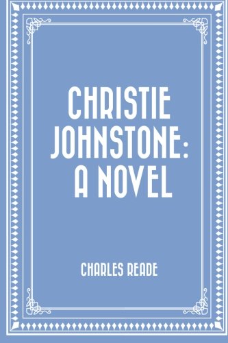 9781530101542: Christie Johnstone: A Novel
