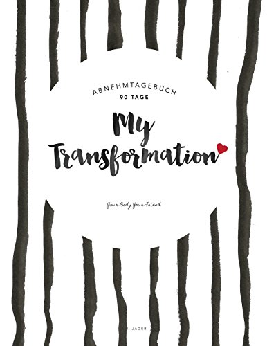 Beispielbild fr Abnehmtagebuch 90 Tage My Transformation: Ditbuch Zum Ausfllen (90 Tage, Ca. A4 Format, Design: Streifen) zum Verkauf von Revaluation Books