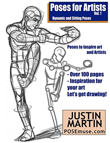 Stock image for Poses for Artists Volume 1 - Dynamic and Sitting Poses: An essential reference for figure drawing and the human form (Inspiring Art and Artists) for sale by Save With Sam