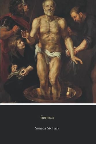 Stock image for Seneca Six Pack: Six Essential Texts for sale by BooksRun