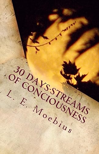 Beispielbild fr 30 Days-Streams of Conciousness zum Verkauf von THE SAINT BOOKSTORE