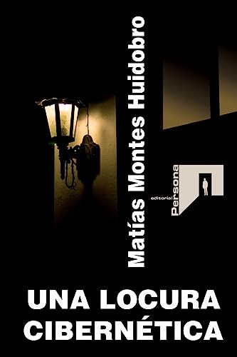 9781530110933: Una locura cibernetica (Spanish Edition)