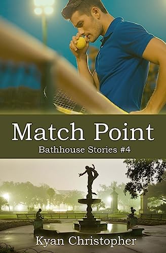 9781530111381: Match Point (Bathhouse Stories)