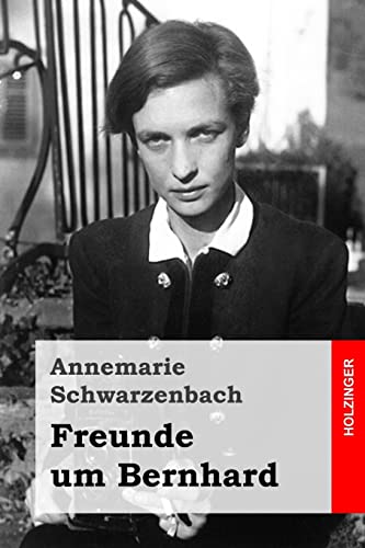 Imagen de archivo de Freunde um Bernhard (German Edition) a la venta por Lucky's Textbooks