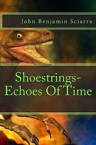 Imagen de archivo de Shoestrings-Echoes Of Time a la venta por THE SAINT BOOKSTORE