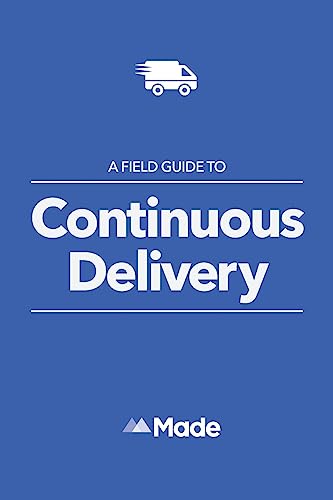 Imagen de archivo de A Field Guide To Continuous Delivery a la venta por AwesomeBooks