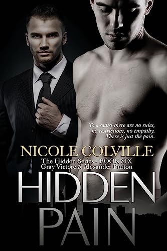 Stock image for Hidden Pain: The Hidden Series for sale by Lucky's Textbooks