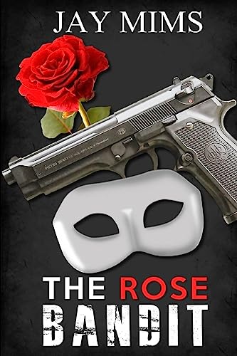 Stock image for The Rose Bandit for sale by THE SAINT BOOKSTORE