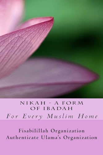 9781530131709: NIKAH - A Form Of Ibadah
