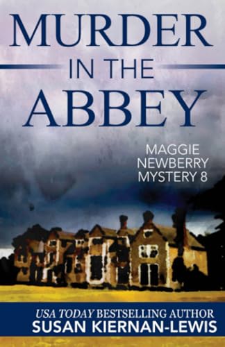 Imagen de archivo de Murder in the Abbey (The Maggie Newberry Mystery Series) a la venta por ZBK Books