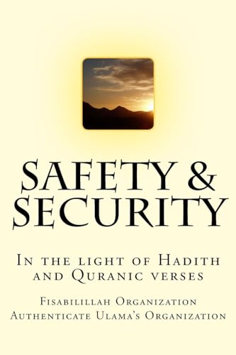 Imagen de archivo de Safety & Security: In the light of Hadith and Quranic verses a la venta por Lucky's Textbooks