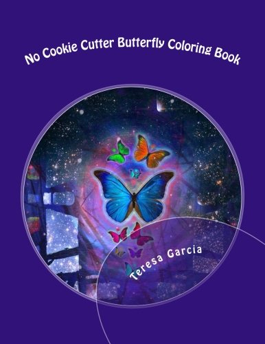Imagen de archivo de No Cookie Cutter Butterfly Coloring Book a la venta por Lucky's Textbooks