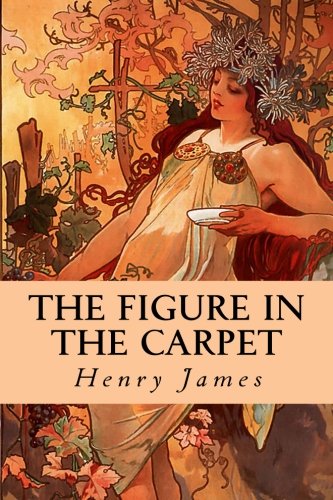 9781530138746: The Figure in the Carpet