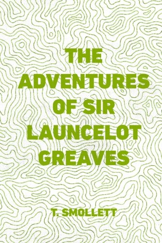 9781530146628: The Adventures of Sir Launcelot Greaves