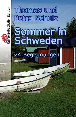 9781530153954: Sommer in Schweden: 24 Begegnungen