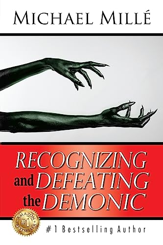 Stock image for Recognizing and Defeating the Demonic for sale by SecondSale