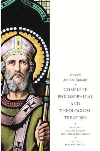 Imagen de archivo de Anselm: Complete Philosophical and Theological Treatises a la venta por HPB Inc.