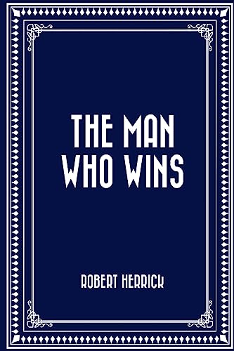 9781530166190: The Man Who Wins