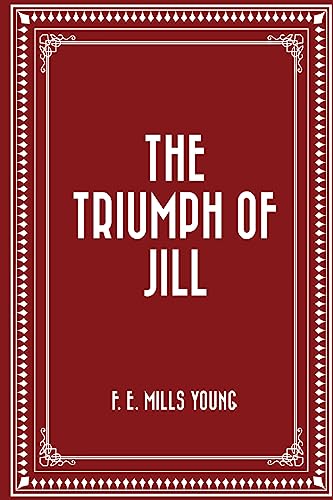 Stock image for The Triumph of Jill for sale by THE SAINT BOOKSTORE