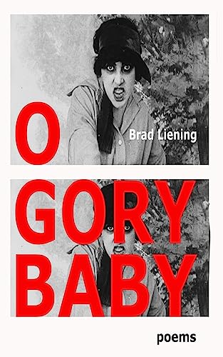 Stock image for O Gory Baby for sale by THE SAINT BOOKSTORE