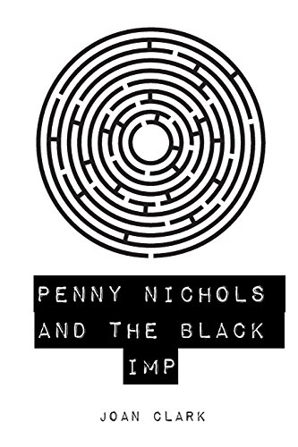 Beispielbild fr Penny Nichols and the Black Imp zum Verkauf von ThriftBooks-Atlanta