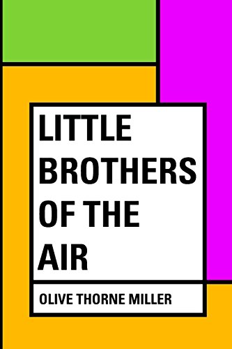9781530182145: Little Brothers of the Air