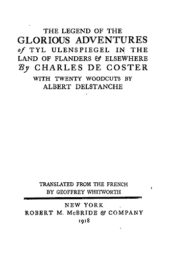 Stock image for The Legend of the Glorious Adventures of Tyl Ulenspiegle in the Land of Flanders and Elsewhere for sale by Lucky's Textbooks