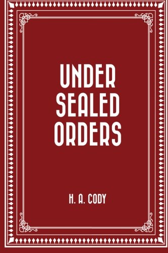 Stock image for Under Sealed Orders for sale by ThriftBooks-Dallas