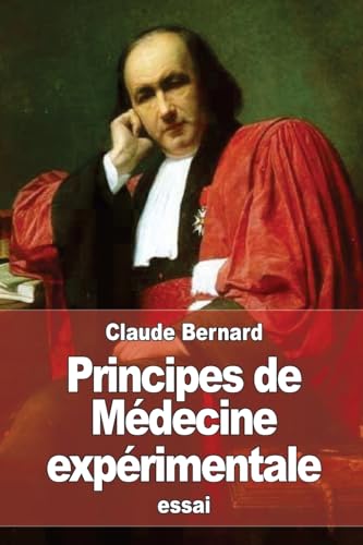 9781530189281: Principes de Mdecine exprimentale