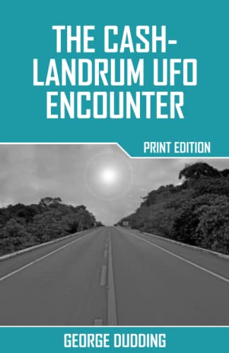 Stock image for The Cash-Landrum UFO Encounter for sale by Book Alley