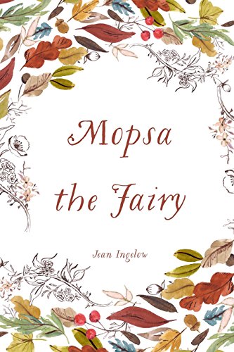 9781530201631: Mopsa the Fairy