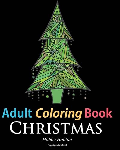 Stock image for Adult Coloring Book: Christmas: Coloring Book for Adults Featuring 46 Beautiful, Holiday Images for sale by THE SAINT BOOKSTORE