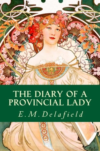 9781530205448: The Diary of a Provincial Lady