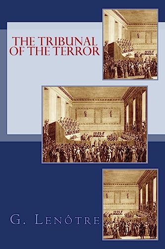 Beispielbild fr The Tribunal of the Terror zum Verkauf von THE SAINT BOOKSTORE