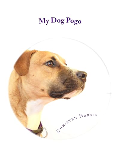 Stock image for My Dog Pogo for sale by THE SAINT BOOKSTORE