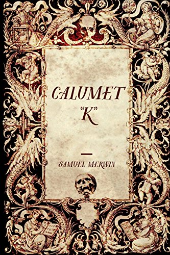 9781530214235: Calumet "K"