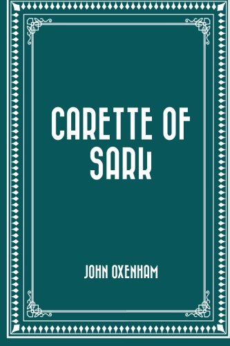 9781530214396: Carette of Sark