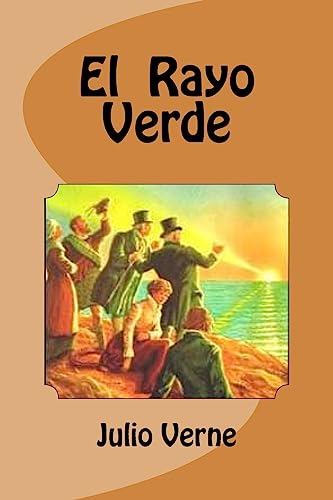 Imagen de archivo de El Rayo Verde (Spanish Edition) a la venta por Lucky's Textbooks