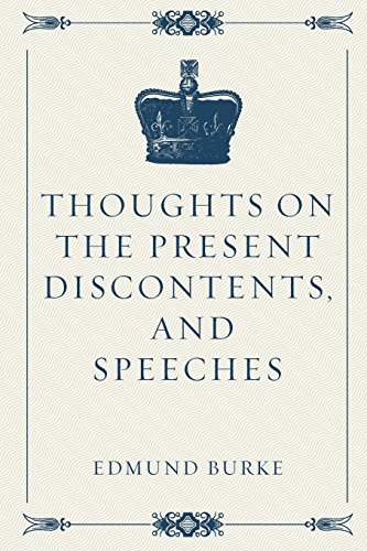 9781530220540: Thoughts on the Present Discontents, and Speeches