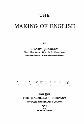 9781530224074: The making of English
