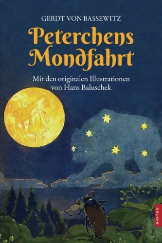 9781530224692: Peterchens Mondfahrt (German Edition)